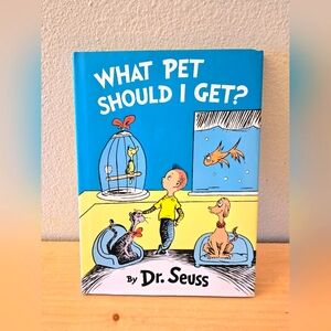 Dr Seuss What Pet Should I Get? Book Hardcover Dog Cat Fish